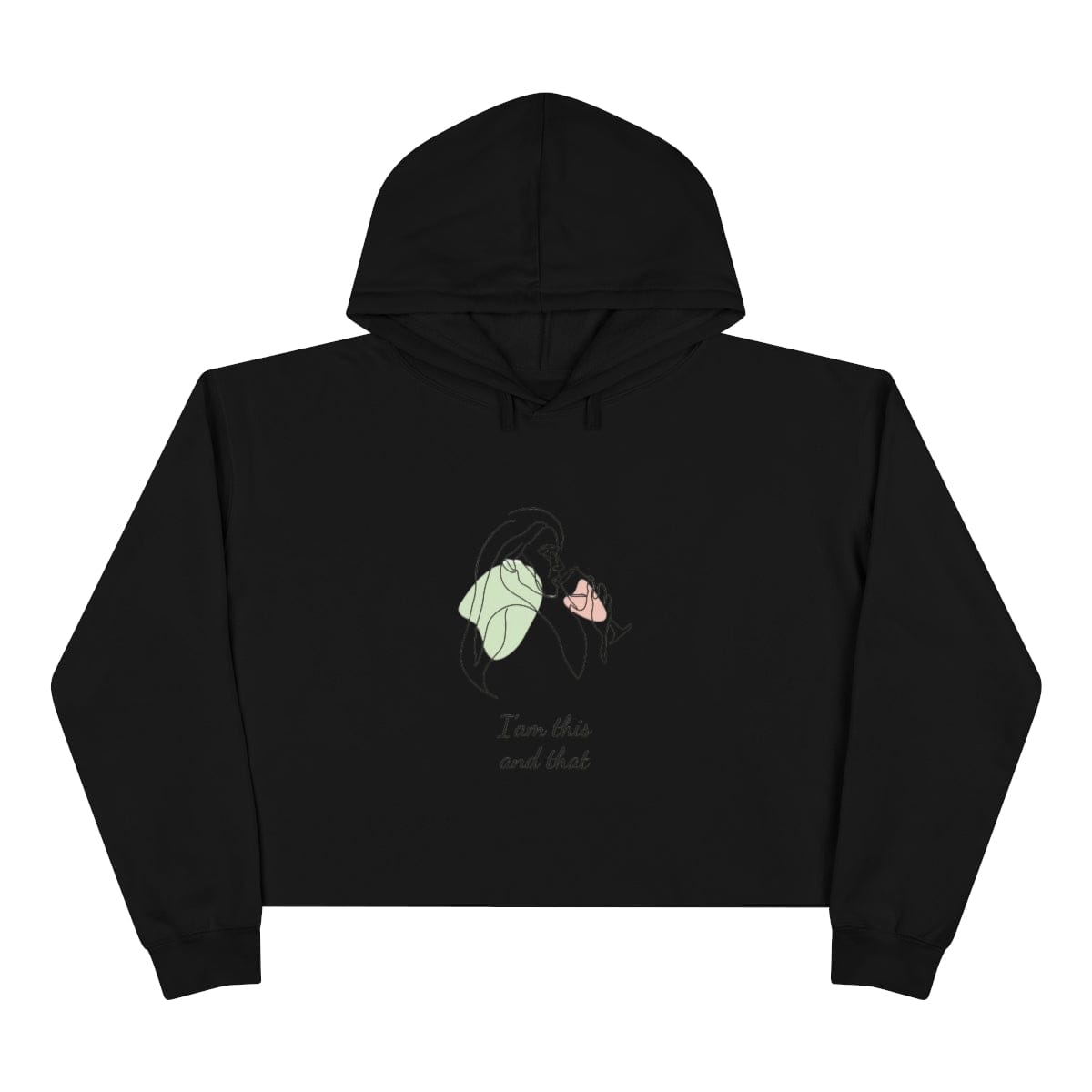 I'm This And That Crop Graphic Hoodie